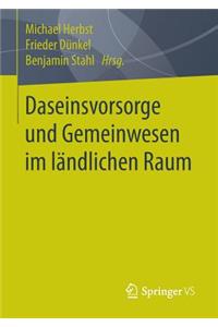 Daseinsvorsorge Und Gemeinwesen Im Ländlichen Raum