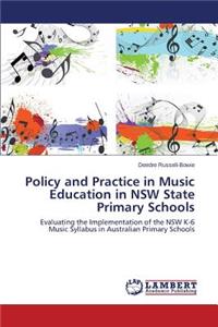 Policy and Practice in Music Education in NSW State Primary Schools