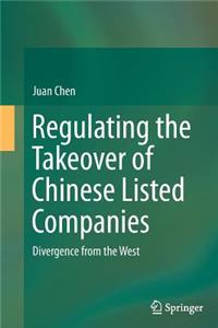 Regulating the Takeover of Chinese Listed Companies