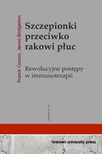 Szczepionki przeciwko rakowi pluc