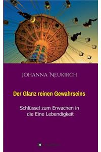 Der Glanz reinen Gewahrseins