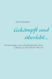 Gekämpft und überlebt...