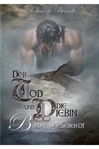 Der Tod und die Diebin