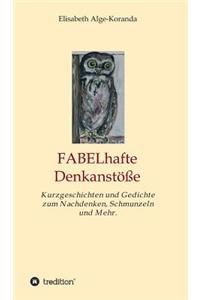 FABELhafte Denkanstöße