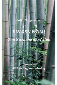 Zen Wald