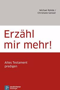 ErzÃ¤hl mir mehr!