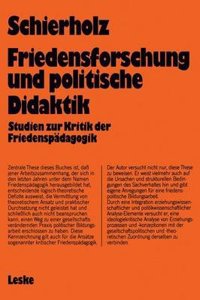 Friedensforschung und Politische Didaktik