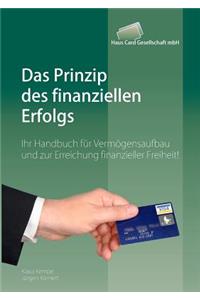 Das Prinzip des finanziellen Erfolgs