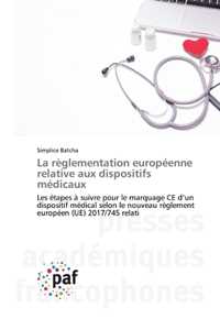 règlementation européenne relative aux dispositifs médicaux