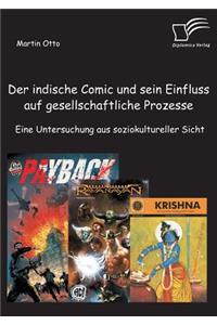 indische Comic und sein Einfluss auf gesellschaftliche Prozesse