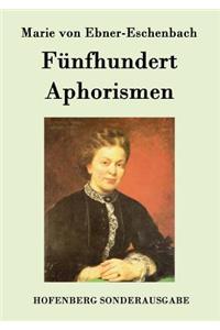 Fünfhundert Aphorismen