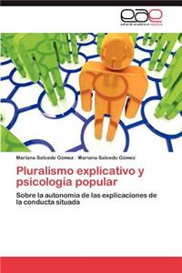 Pluralismo explicativo y psicología popular