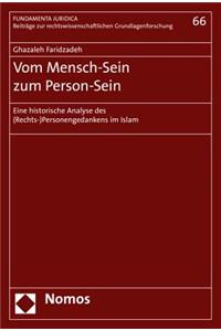 Vom Mensch-Sein Zum Person-Sein