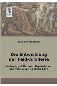 Entwicklung Der Feld-Artillerie