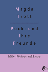 Pucki und ihre Freunde