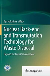 Nuclear Back-End and Transmutation Technology for Waste Disposal