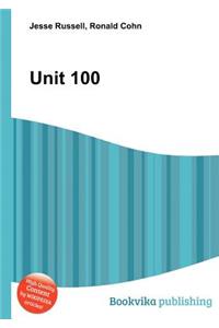 Unit 100