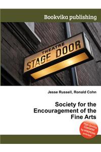Society for the Encouragement of the Fine Arts