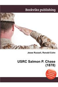 Usrc Salmon P. Chase (1878)
