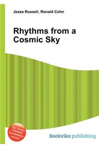 Rhythms from a Cosmic Sky