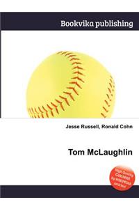 Tom McLaughlin