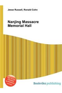 Nanjing Massacre Memorial Hall