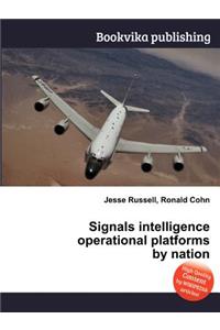 Signals Intelligence Operational Platforms by Nation
