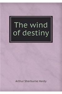 The Wind of Destiny