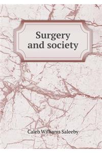 Surgery and Society