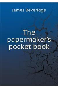 The Papermaker's Pocket Book