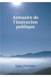 Annuaire de l'Instrucion Publique