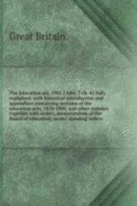 THE EDUCATION ACT 1902 2 EDW. 7 CH. 42