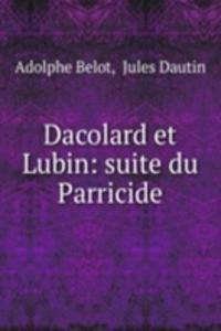 Dacolard et Lubin