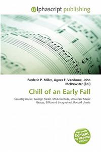 Chill of an Early Fall