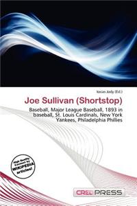 Joe Sullivan (Shortstop)