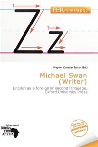 Michael Swan (Writer)
