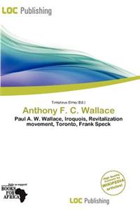 Anthony F. C. Wallace