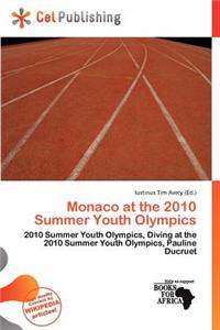 Monaco at the 2010 Summer Youth Olympics