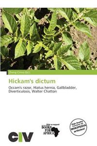 Hickam's Dictum