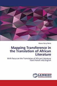 Mapping Transference in the Translation of African Literature