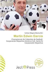 Mart N Edwin Garc a