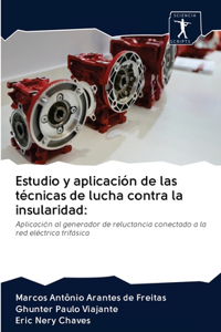 Estudio y aplicación de las técnicas de lucha contra la insularidad