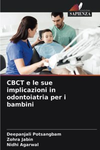 CBCT e le sue implicazioni in odontoiatria per i bambini