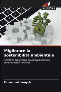 Migliorare la sostenibilità ambientale