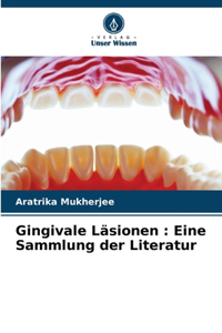 Gingivale Läsionen