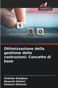 Ottimizzazione della gestione delle costruzioni: Concetto di base