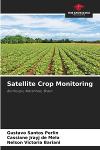 Satellite Crop Monitoring