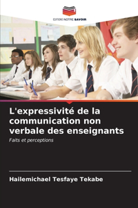L'expressivité de la communication non verbale des enseignants