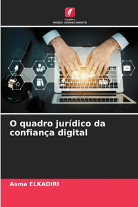 O quadro jurídico da confiança digital