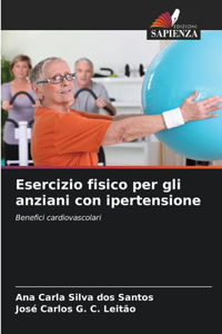 Esercizio fisico per gli anziani con ipertensione